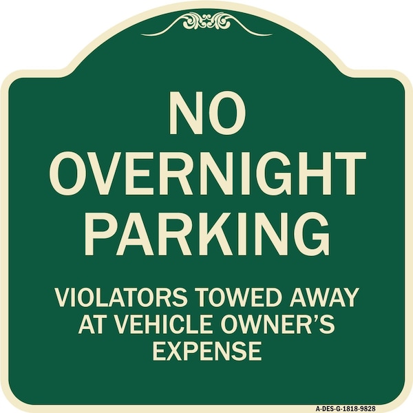 Signmission Designer Series-No Overnight Parking, Green Heavy-Gauge Aluminum, 18" x 18", G-1818-9828 A-DES-G-1818-9828 - main